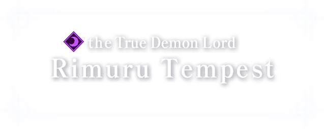 Rimuru Tempest, the True Demon Lord